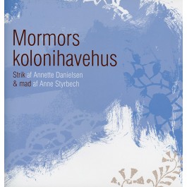 Mormors kolonihavehus